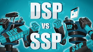 What are DSPs and SSPs  Differences Explained [upl. by Eaves535]