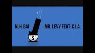 Mr Levy  Nui Bai feat CIA [upl. by Oralla]