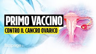 Vaccino contro il cancro ovarico parte lo studio allUniversità di Oxford come funziona [upl. by Kirsch]