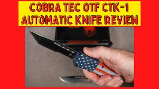 Cobra Tec OTF Review I Review a CTK1 Out The Front Automatic Knife from Cobra Tec [upl. by Enelaj]