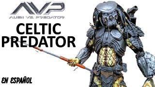 NECA CELTIC PREDATOR Review en Español [upl. by Esinereb]