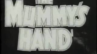 The Mummys Hand Trailer [upl. by Nnylyaj]