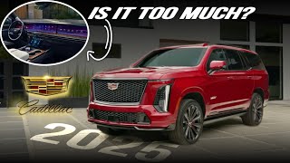 New 2025 Cadillac Escalade Has It Gone TOO Far with Tech [upl. by Kobe]