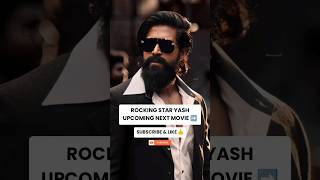 Yash upcoming next movie yashnextmovie yashnewmovie rockingstaryash shorts ytshorts [upl. by Christye]