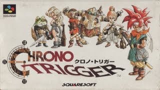 Chrono Trigger Video Walkthrough 22 [upl. by Calli]