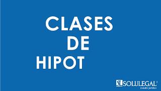 Clases de hipoteca [upl. by Jerol]