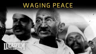 Waging Peace The Rise of Pacifism  Historical Documentary  Lucasfilm [upl. by Leirrad]