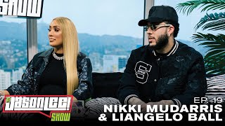 Nikki Mudarris amp LiAngelo Ball On Relationship Reality TV amp Blending Families  The Jason Lee Show [upl. by Enilram784]