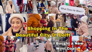 ❗️Shopping In The Beautiful City Of Delft📍I Bought a New Wool Coat 😱 What Does This Man Want [upl. by Wilmar]