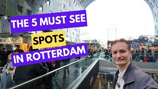 Rotterdams Top 5 Must See Places You Never Knew Existed [upl. by Agon]