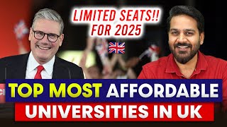 Limited TOP MOST Affordable Universities in UK 2025 for Indian Students [upl. by Onoitna531]