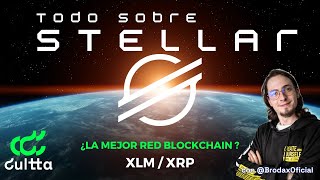 🪐STELLAR ¿es mejor red BLOCKCHAIN que ETHEREUM y XRP para Tokenizar  🚀 XLM Stellar Lumens español [upl. by Tecil]