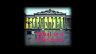 What is a museum [upl. by Sindee670]