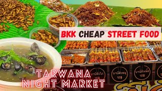 ဒီမှာTarwana market Street food တွေ တန်တယ်ဗျ streetfood bangkok thaifood thailand [upl. by Scrivenor529]