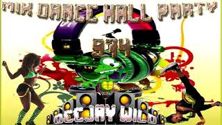 DeEjay Wilo 974Mix Danse Hall Party 9742018 [upl. by Gifferd]