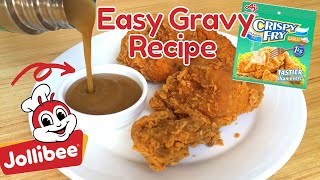 Jollibee Style Gravy  Using Crispy Fry Kompletong Sangkap  Homemade Gravy Sauce [upl. by Paten]