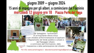 15 anni di impegno per gli alberi a cominciare dal Flaminio [upl. by Anis]