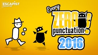 Every 2016 Zero Punctuation with No Punctuation [upl. by Taima472]