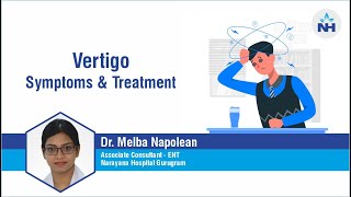 Vertigo  Causes Symptoms and Treatment  Dr Melba Napolean [upl. by Eycal]