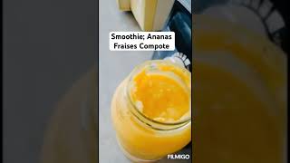 Smoothie de fraises ananas compote lait végétal pistaches grillées [upl. by Atims]