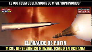 El FRAUDE de Putin con los misiles Kinzhal hipersonicos usados contra Ucrania [upl. by Elvia]