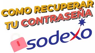 COMO RECUPERAR la CLAVE de mi tarjeta SODEXO  APP SODEXO CLUB MEXICO [upl. by Durrej]