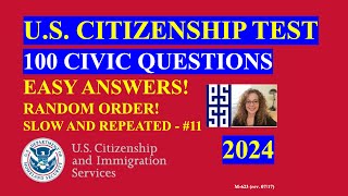 2024 Random 100 Civics Questions and Answers  U S Citizenship Interview  Slow Easy Answer [upl. by Esdras]