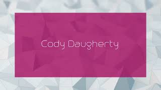 Cody Daugherty  appearance [upl. by Monetta]