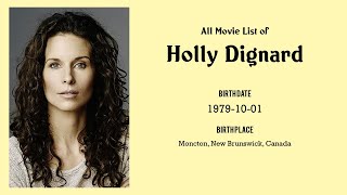 Holly Dignard Movies list Holly Dignard Filmography of Holly Dignard [upl. by Luke]