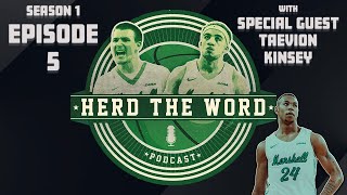 HERD the WORD w Special Guest Taevion Kinsey S1 Episode 5 [upl. by Craw984]