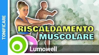 Riscaldamento Muscolare A Casa 5 Minuti [upl. by Eninahpets]