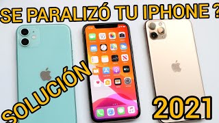 Que Hacer Cuando se paraliza Tu iPhone 😪 SOLUCIÓN 2021 [upl. by Atteloc]