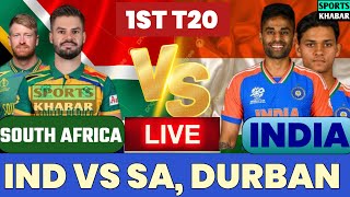 🔴Live Ind Vs Sa 1ST T20 DURBAN Live Scores amp Commentary INDIA VS SOUTHAFRICA 1ST MATCH LIVE [upl. by Grondin]