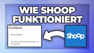 Shoop Cashback App  wie funktioniert das  Tutorial [upl. by Jammin]