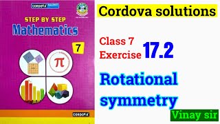 exercise 172 rotational symmetry  class 7 maths solutions  cordova class 7  vinaysir2680 [upl. by Allecram]