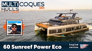 60 SUNREEF POWER ECO Powercat  Boat Review Teaser  Multihulls World [upl. by Etteyniv929]