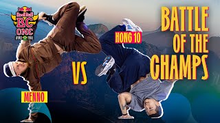 3TIME CHAMPS Throw Down  BBoy Menno vs BBoy Hong 10  Battle of the Champs [upl. by Odeen]