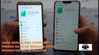 CARA MUDAH DAN GAMPANG PINDAH DATA HP ANDROID OPPO PROMOTOR OPPO WAJIB NONTON [upl. by Jedlicka204]