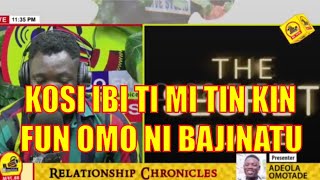 RELATIONSHIP CHRONICLES  KO SI IBI TI MI TIN KIN FUN OMO NI BAJINATU [upl. by Campball]