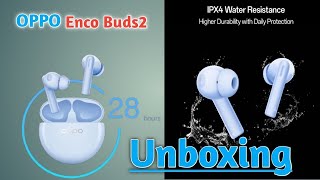 🎁Oppo Enco Buds Unboxing  Oppo Enco Buds 2 Review  Oppo Enco Earbuds 2🎉 [upl. by Mirabella75]