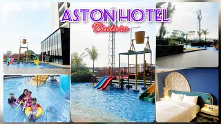 ASTON HOTEL  BINTARO  Hotel baru yang punya waterpark bisa bebas main air sepuasnyaaaa [upl. by Asilana]