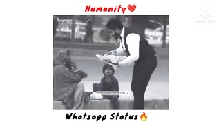 Insaniyat Jinda Rehna Chahiye🙏👏humanity still alive🔥humanity whatsapp status [upl. by Ethelinda]