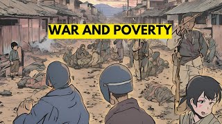 War and Poverty How Conflict Traps Nations in Endless Hardship [upl. by Ardaid]