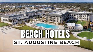 8 Best Beach Hotels in Saint Augustine Beach Florida [upl. by Etakyram]