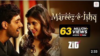 Mareez  E  Ishq  ZiD  Mannara Chopra  Karanvir  Arijit  Sharib – Toshi [upl. by Ayala889]