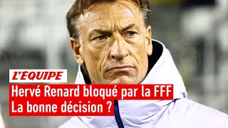 La FFF dit non à la Côte dIvoire pour le prêt dHervé Renard  Estce une bonne décision [upl. by Milewski]