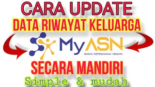 Cara update data keluarga di myasn  sederhana amp mudah asn pns pppk [upl. by Niuq831]