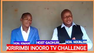 KIRIRIMBI INOORO TV CHALLENGE FRANCIS GACHURI HOSTS KIMANI ICHUNGWA amp NGUNJIRI WAMBUGU [upl. by Areip223]