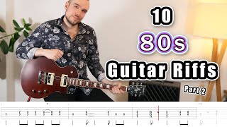 10 80s Guitar Riffs 2 [upl. by Aihsined33]