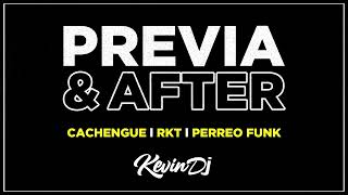 ENGANCHADO FIESTERO PREVIA Y AFTER Cachengue RKT Perreo Funk  Kevin Remix [upl. by Eiramlatsyrk]